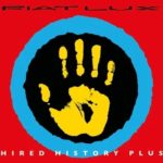 Fiat Lux - Hired History Plus (Cherry Red Records)