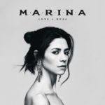 Marina - Love + Fear (Atlantic)