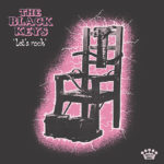 The Black Keys - Let's Rock (Nonesuch Records)