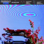 Friendly Fires - Inflorescent (Casablanca Records/Polydor)
