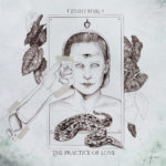 Jenny Hval - The Practice of Love (Sacred Bones Records)