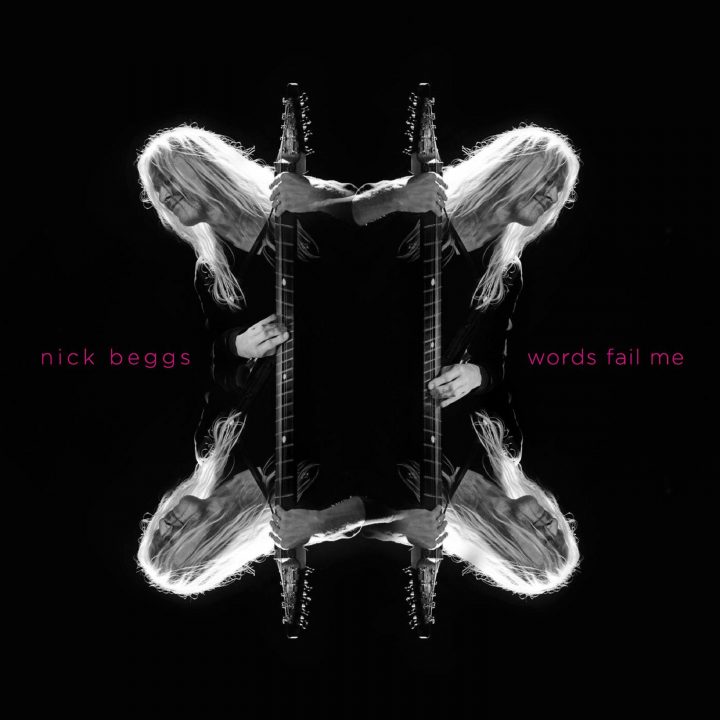 Nick Beggs - Words Fail Me (Cherry Red Records)