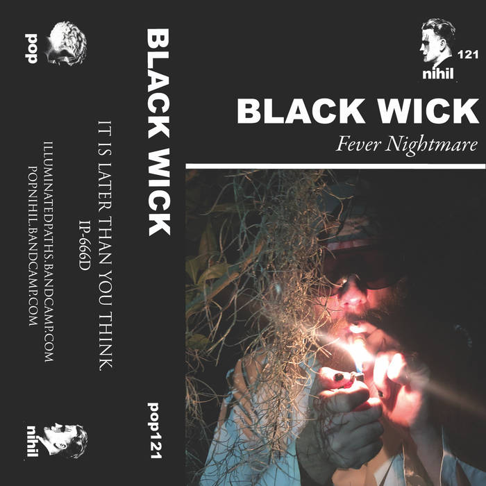 Black Wick - Fever Nightmare (Popnihill)