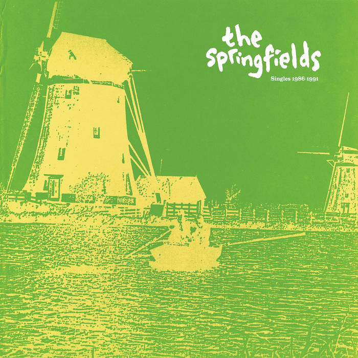 The Springfields - Singles 1986-1991 (Slumberland Records)