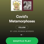 PLAYLIST: Covid's Metamorphoses