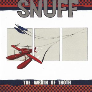 Snuff - The Wrath Of Thoth (10 Past 12 Records)