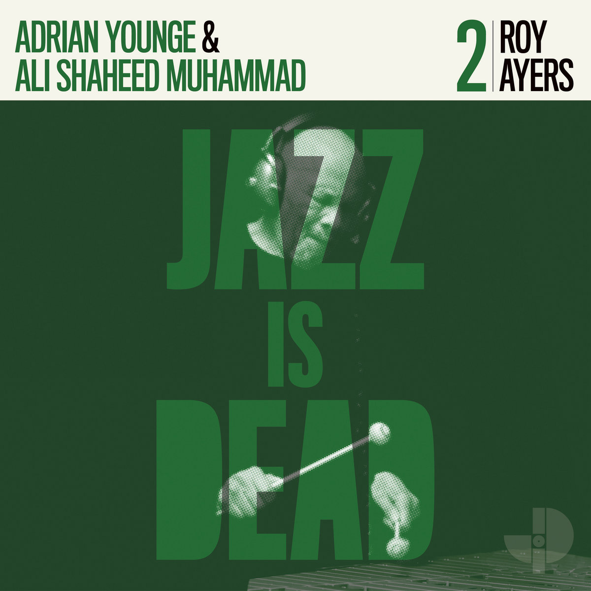 Roy Ayers - JID 002 (Jazz Is Dead)
