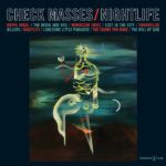 Check Masses - Nightlife  (Triassic Tusk Records)