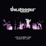 NEWS: The Stooges to release recording of last show with original lineup