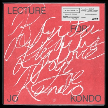 Bunita Marcus - Lecture For Jo Kondo (99 Chants)