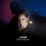 Annie - Dark Hearts (Annie Melody)