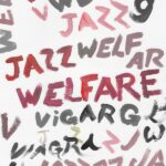 Viagra Boys – Welfare Jazz (Year0001)
