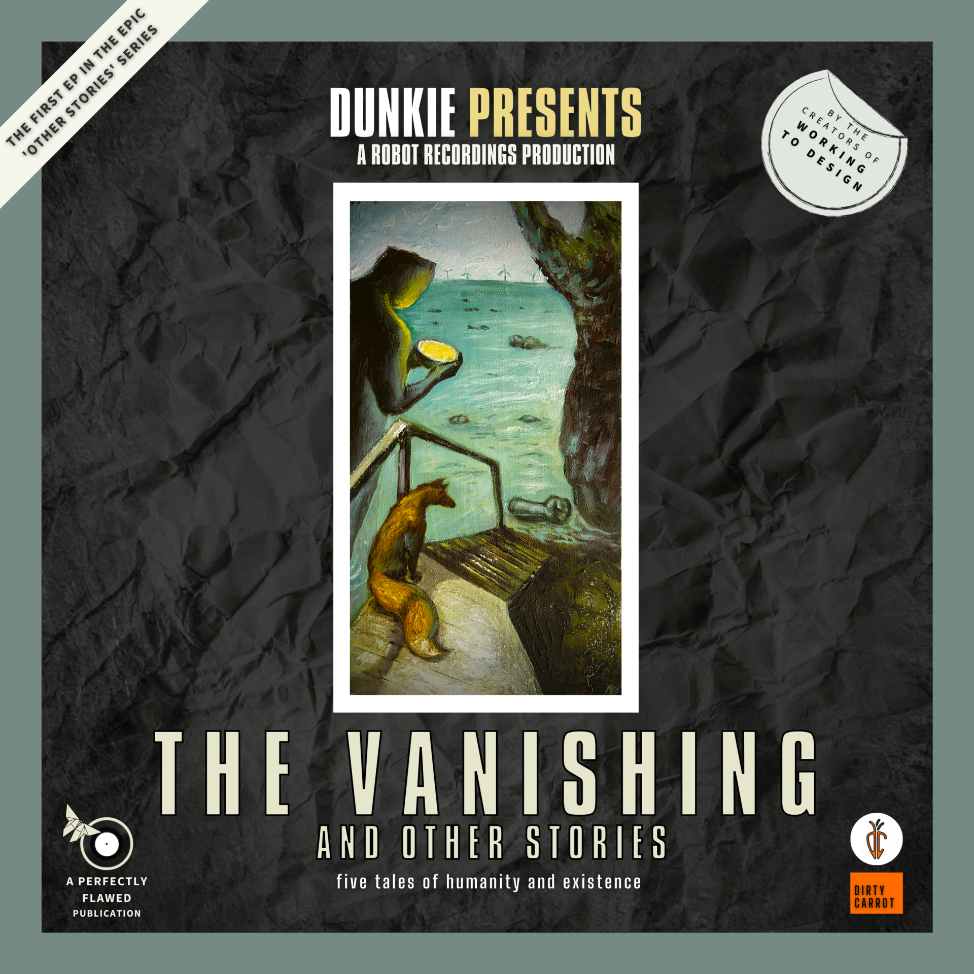 Dunkie: 'The Vanishing and Other Stories EP'