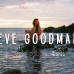 EXCLUSIVE: Eve Goodman 'Wave upon Wave' Video Premiere
