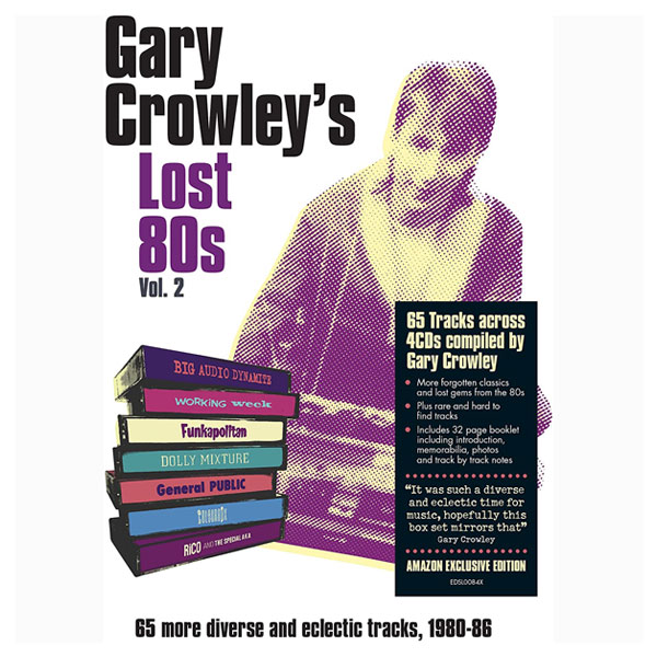 Various Artists - Gary Crowley's Lost 80s Vol. 2 (Edsel / Demon Music)