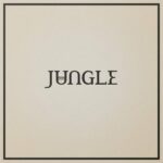 Jungle - Loving in Stereo (Caiola Records)