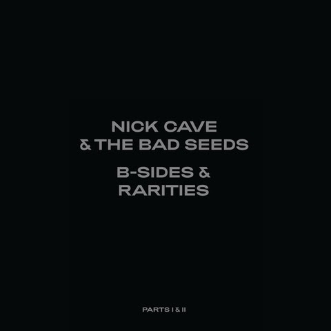 NEWS: Nick Cave & The Bad Seeds announce B-Sides & Rarities Part II collection