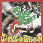 James and the Cold Gun - False Start EP