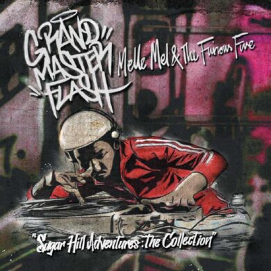 Grandmaster Flash, Melle Mel and The Furious Five - Sugarhill Adventures: The Collection (Cherry Red)