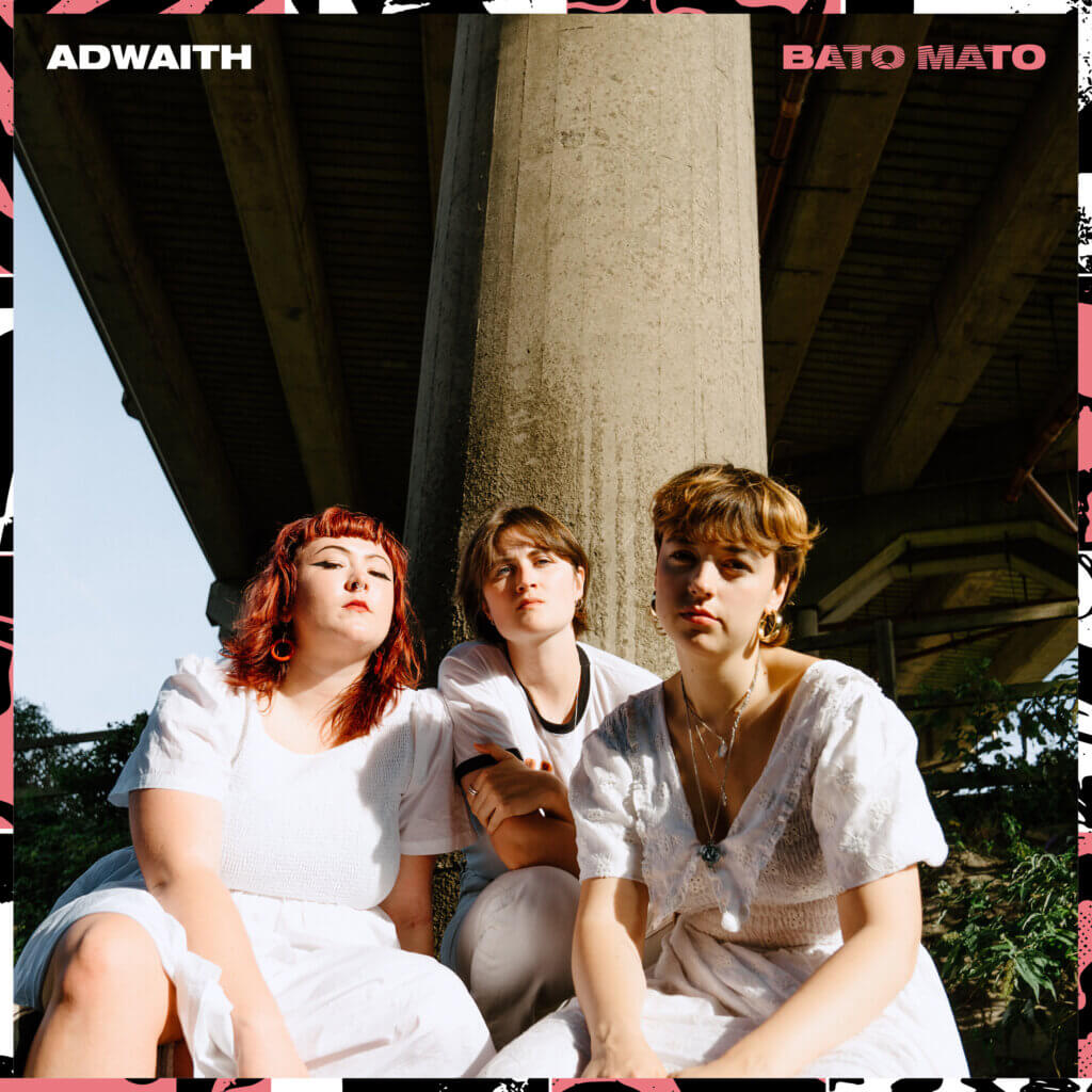 Adwaith - Bato Mato (Libertino Records) 2