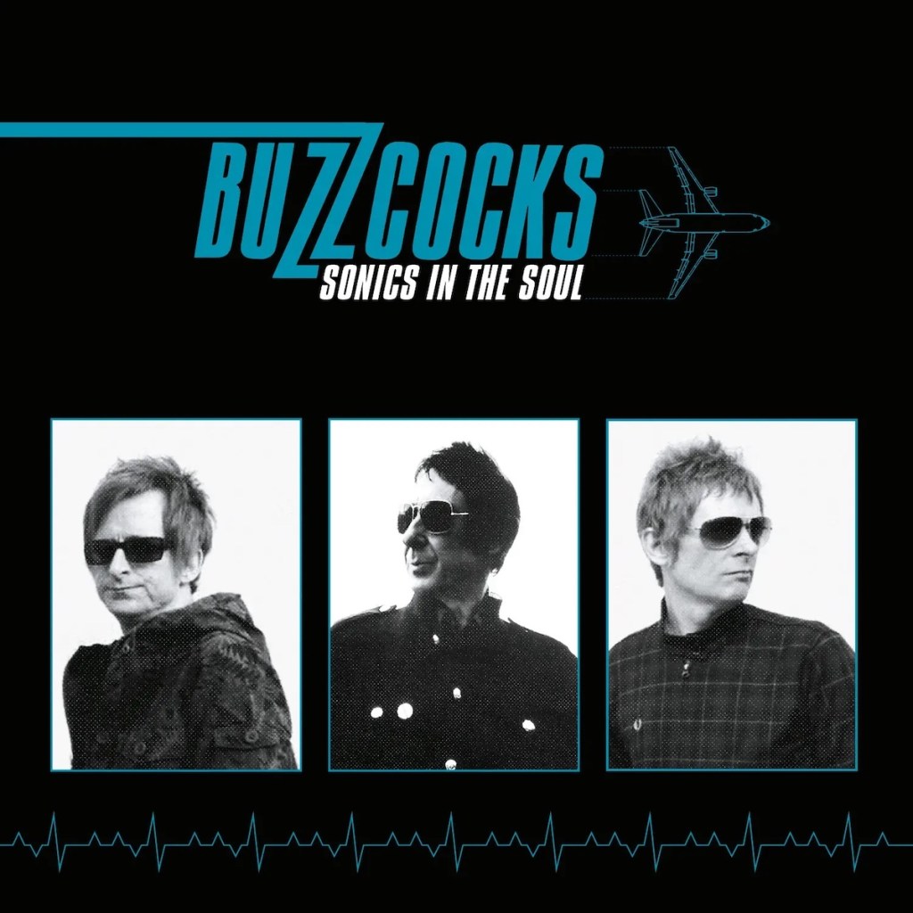 Buzzcocks - Sonics in the Soul (Cherry Red Records)