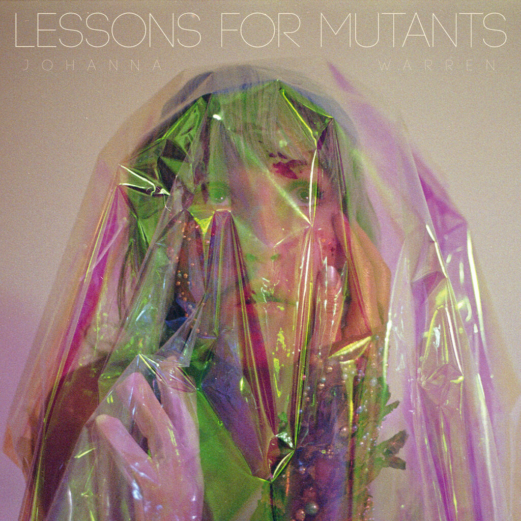 Johanna Warren Lessons for Mutants