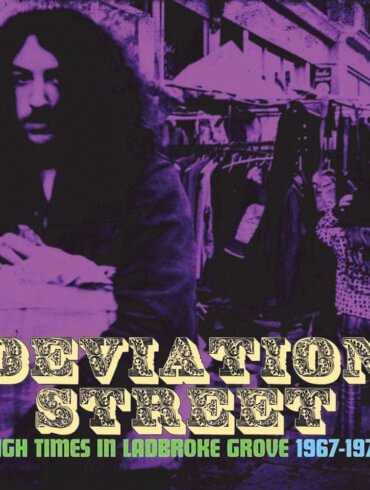 Various Artists - Deviation Street, High Times In Ladbroke Grove (Grapefruit)