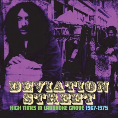 Various Artists - Deviation Street, High Times In Ladbroke Grove (Grapefruit)
