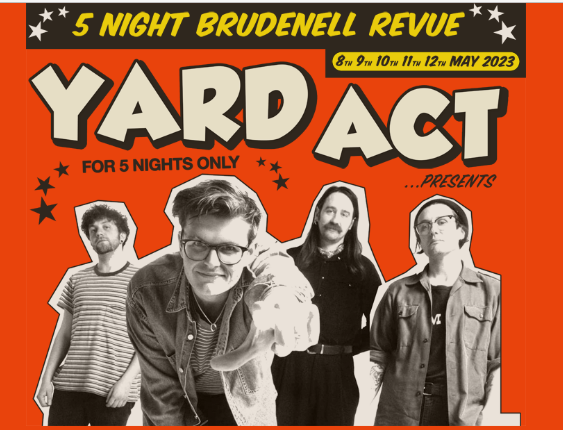 NEWS: Yard Act announce five night residency at Leeds Brudenell Social Club with comedians Nish Kumar, Lolly Adefope, Harry Hill, Rose Matafeo and secret guest 2
