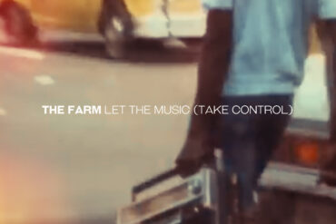 The Farm Let The Music Take Control Single 1