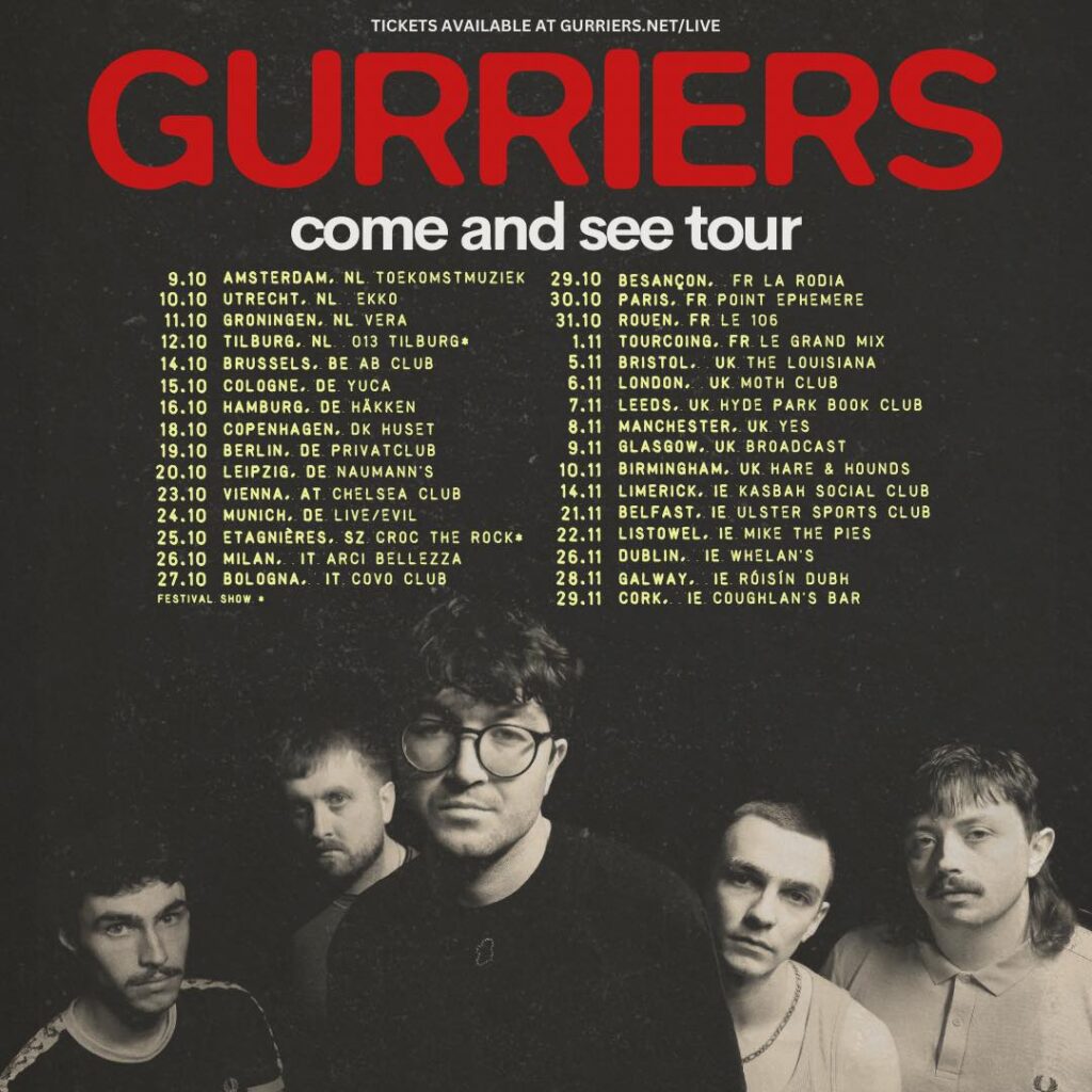 Gurriers Tour Dates